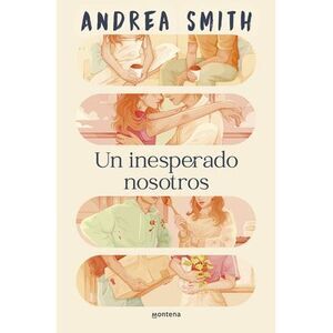 Un Inesperado Nosotros / An Unexpected Us -- Andrea Smith